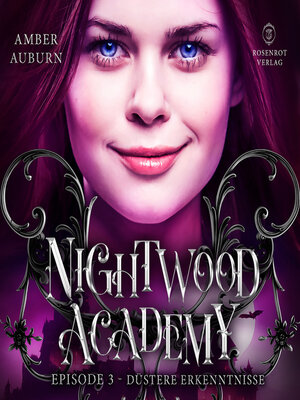 cover image of Nightwood Academy, Episode 3--Düstere Erkenntnisse